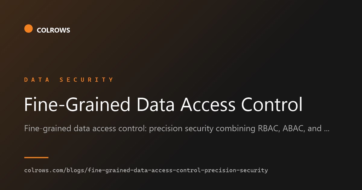 Fine-grained data access control applying RBAC, ABAC, and row and column predicates at compile time.